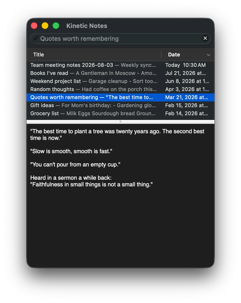 The Kinetic Notes main window — one search field above the note list, with the selected note's text below.