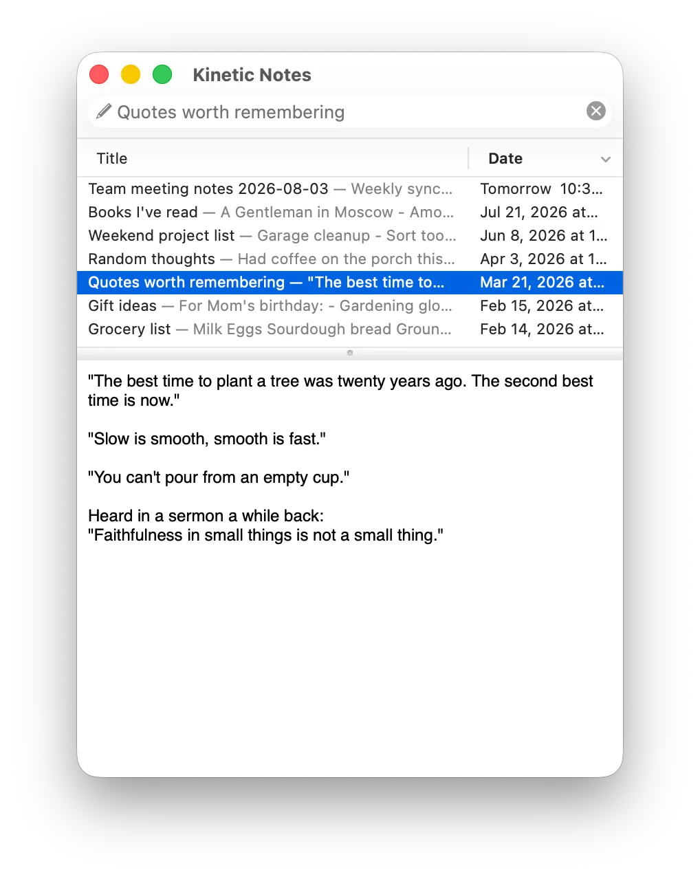 The Kinetic Notes main window — one search field above the note list, with the selected note's text below.